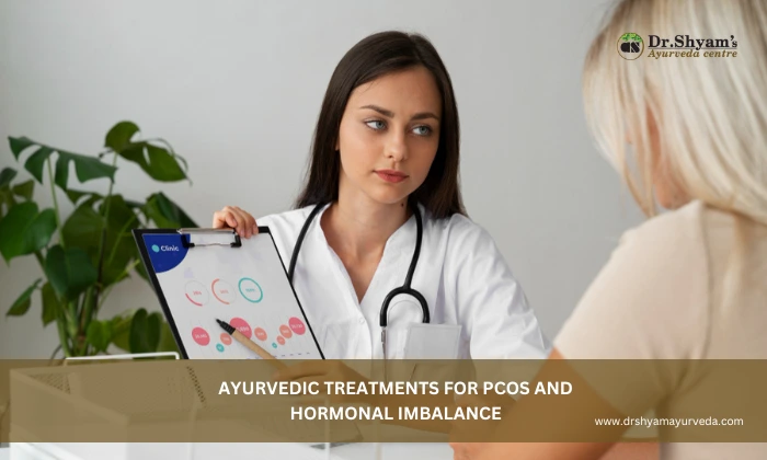 Ayurvedic Treatments For PCOS And Hormonal Imbalance