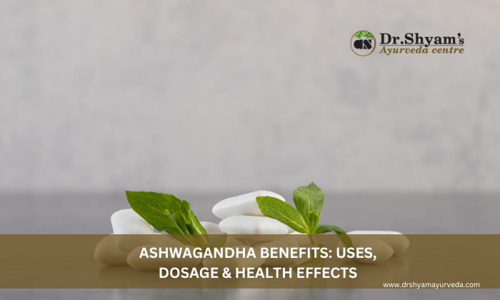 Ashwagandha tablets benefits