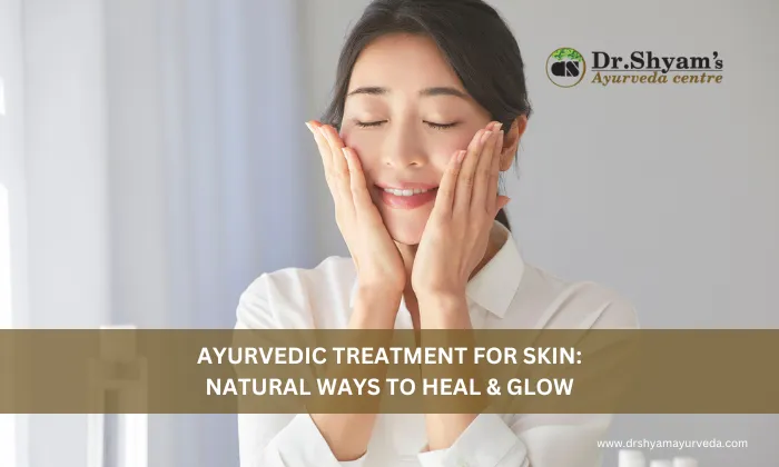 Ayurvedic Treatment for Skin Problems