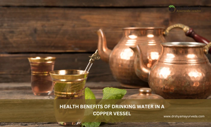Health Benefits of Drinking Water in a Copper Vessel