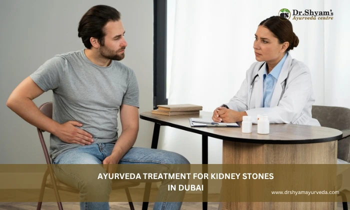 Ayurveda Treatment for Kidney Stones in Dubai